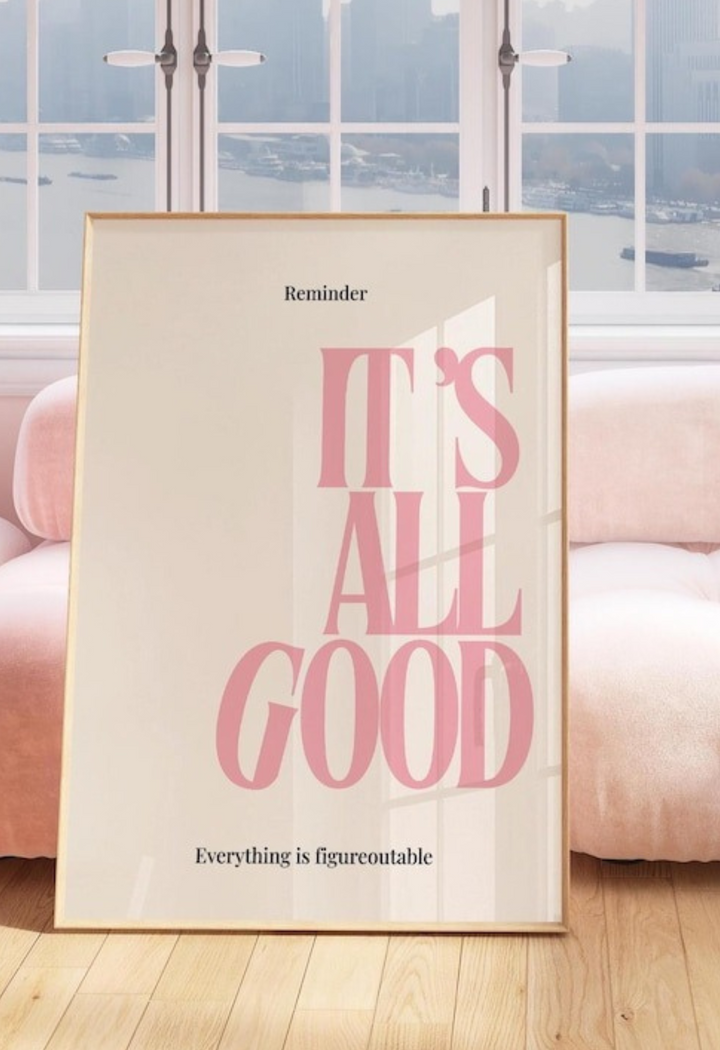 It’s All Good Poster – Pink Minimalist Typography Wall Art